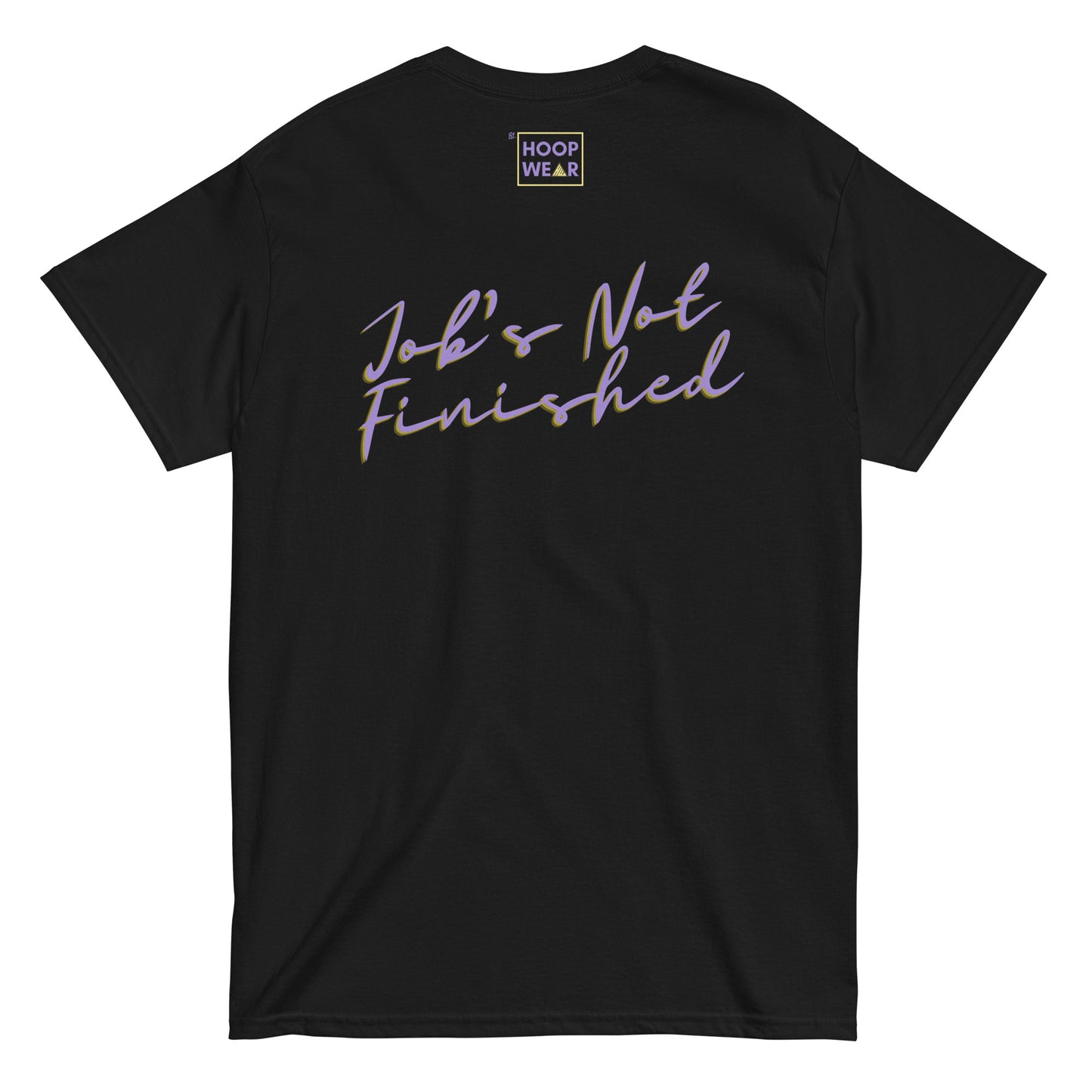 T-shirt “Job's Not Finished” - Noir