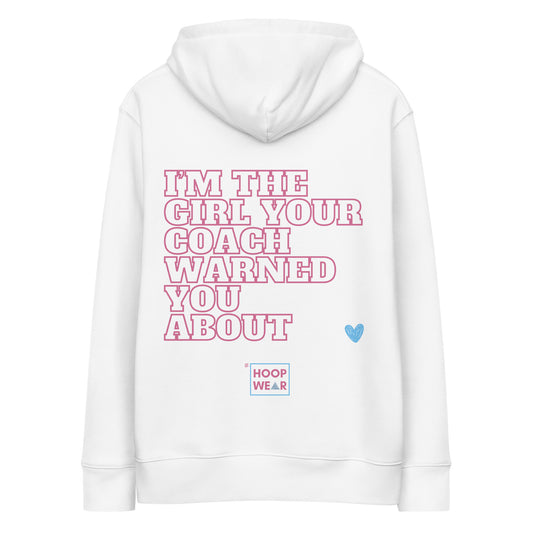 Hoodie "I’m The Girl Your coach Warned You About" - Miami