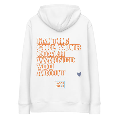 Hoodie "I’m The Girl Your coach Warned You About" - New York